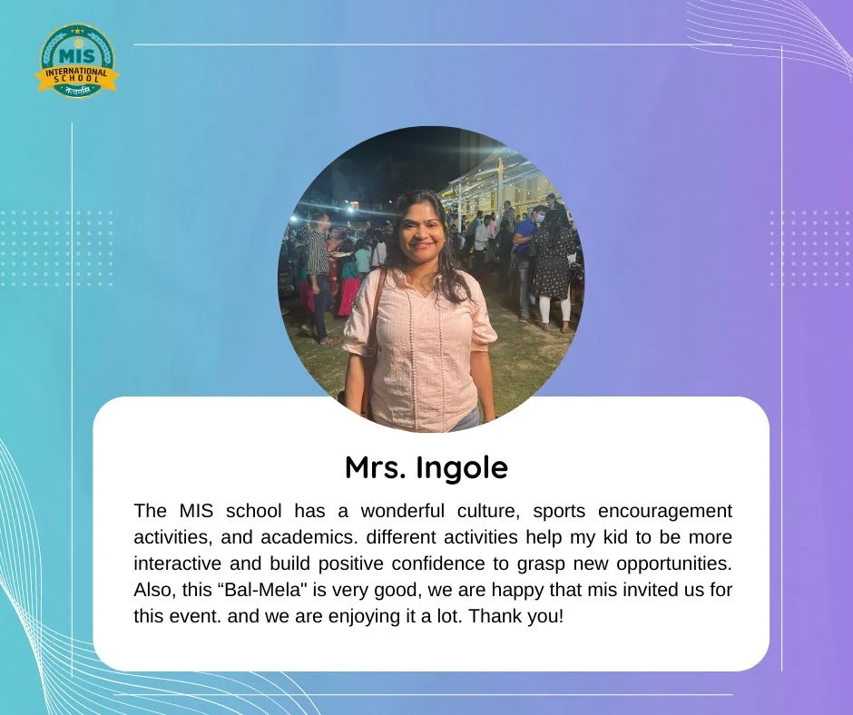 MIS International School parent testimonial 6 of 10