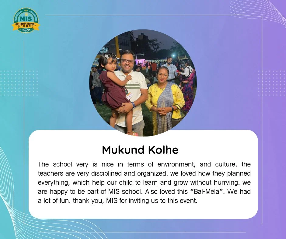 MIS International School parent testimonial 7 of 10