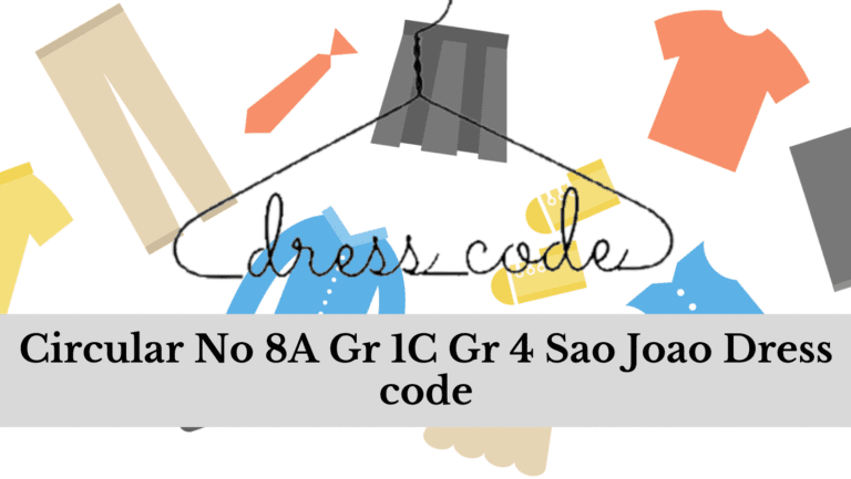Circular No 8A Gr 1C Gr 4 Sao Joao Dress code