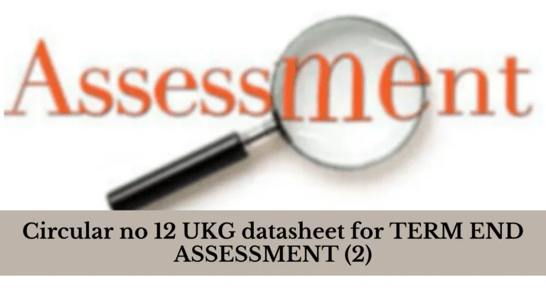 Circular no 12 UKG datasheet for TERM END ASSESSMENT (2)