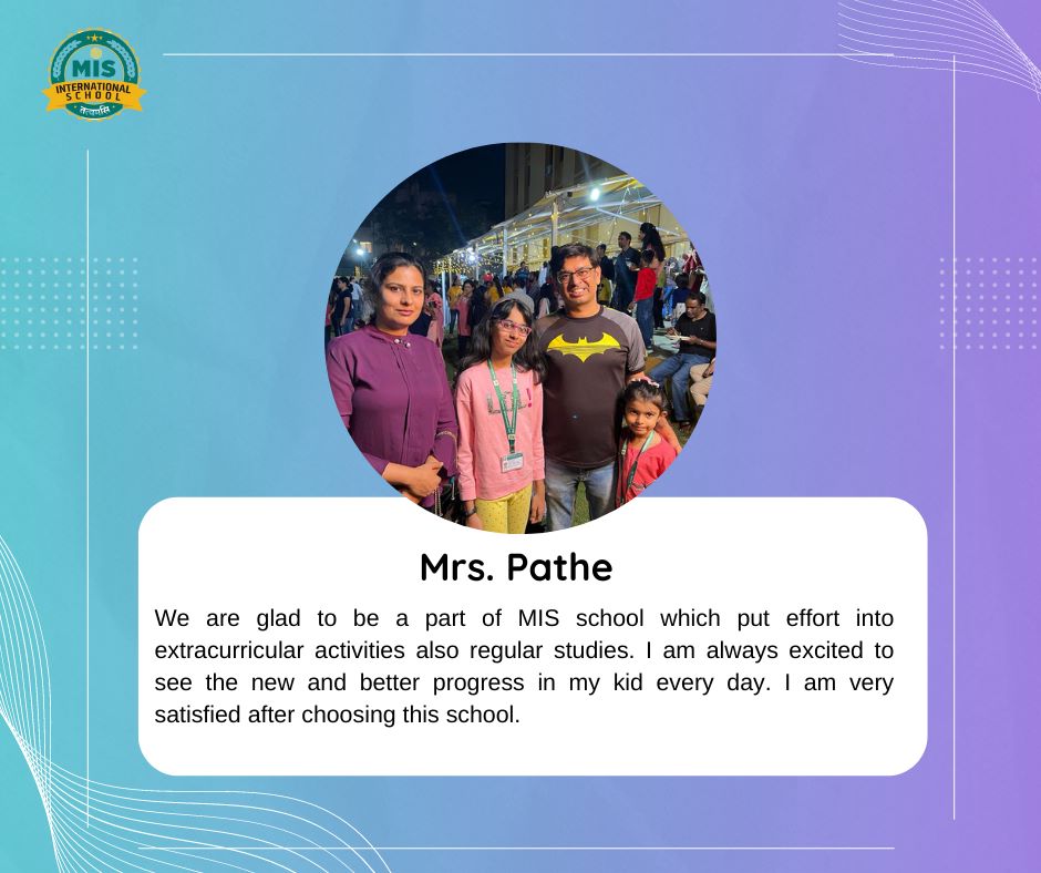 Feedback form Mrs. Pathe, for MIS School